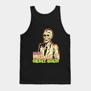 politics zombie, let's make halloween great again Tank Top